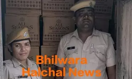 भीलवाड़ा -बंद सरकारी स्कूल के कमरे से हरियाणा निर्मित अंग्रेजी शराब की 353 पेटियां जब्त