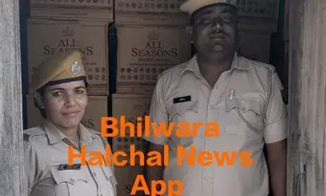 भीलवाड़ा -बंद सरकारी स्कूल के कमरे से हरियाणा निर्मित अंग्रेजी शराब की 353 पेटियां जब्त
